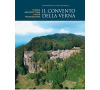 Libri Convento Della Verna. Architettura Ed Arte Francescana (Il)