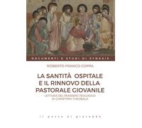 La santità ospitale e il rinnovo della pastorale giovanile. Lettura del pe...
