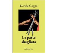 Libri Coppo Davide - La Parte Sbagliata
