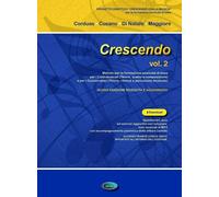 Libri Corduas Anna Maria / Cusano Aldo / Di Natale Tina - Crescendo. Per Le Scuo