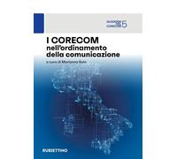 I Corecom nell'ordinamento della comunicazione