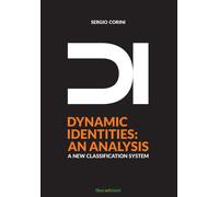 Libri Corini Sergio - DI. Dynamic Identities: An Analysis. A New Classification
