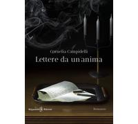 Libri Cornelia Campidelli - Lettere Da Un'anima
