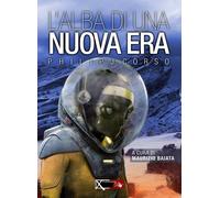 L'alba di una nuova era