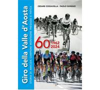 Libri Cossavella Cesare / Ghiggio Paolo - Giro Della Valle D'aosta. Storia Di Am