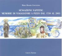 Libri Costantino Maria Rosaria - Sensazioni Napitine. Memorie Di Viaggiatori A P