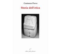 Libri Costanzo Preve - Storia dell'etica - 2007 (Il giogo)