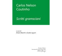 Libri Coutinho Carlos Nelson - Scritti Gramsciani