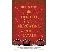 Libri Cox Helen - Delitto Al Mercatino Di Natale