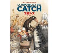 Libri CrÃ©cy Nicolas de - La Repubblica Del Catch