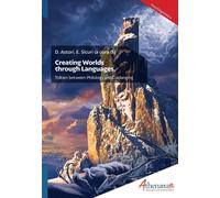 Creating Worlds through Languages. Tolkien between Philology and Conlanging