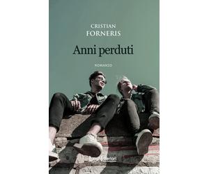 Libri Cristian Forneris - Anni perduti - 2020 (Interline@)