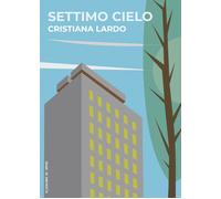Settimo cielo - Lardo Cristiana
