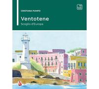 Libri Cristiana Pumpo - Ventotene: scoglio d'Europa - 2023