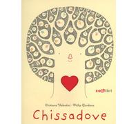 Chissadove - Valentini Cristiana, Giordano Philip
