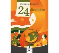 24 dicembre - Carriero Cristiano