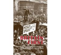 Libri Cristiano Ruzzi - Britain First. Storia Del Fascismo Inglese E Dei Britisc