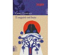 Libri Cristina Dozio - Ti seguirò nel buio - 2024 (Notturnali)