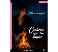 Libri Cristina Fiorenzato - Contando Ogni Tuo Respiro