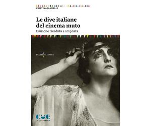 Libri Cristina Jandelli - Le dive italiane del cinema muto - 2019