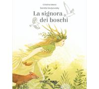 Libri Cristina Marsi - La Signora Dei Boschi
