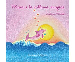 Libri Cristina Michels - Maia e la collana magica - 2022