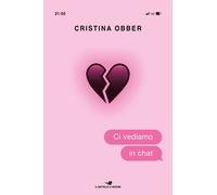 Ci vediamo in chat - Obber Cristina