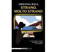 Libri Cristina Rava - Strano, Molto Strano