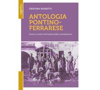 Libri Cristina Rossetti - Antologia Pontino-Ferrarese. Donne E Uomini Nell'impre