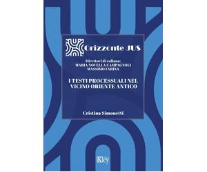 Libri Cristina Simonetti - I Testi Processuali Nel Vicino Oriente Antico