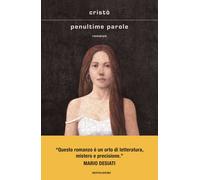 Libri Cristò Chiapparino - Penultime Parole