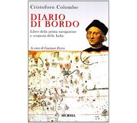 Libri Cristoforo Colombo - Diario Di Bordo