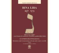 Libri Crivelli Nadav Hadar - Bina Liba. Le 50 Porte Dell'intelligenza