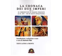 Libri Cronaca Dei Due Imperi. Testo Latino A Fronte (La) #02