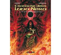 Libri Cronache Della Luna Nera #09 - I Canti Della Negazione