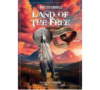 Libri Crudele Matteo - Land Of The Free