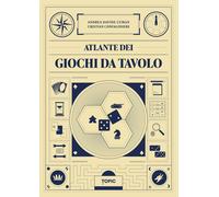 Libri Cuman Andrea / Cristian Confalonieri - Atlante Dei Giochi Da Tavolo