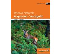 Libri Cuminatto Andrea - Riserva Naturale Acquerino Cantagallo. Natura, Storia,