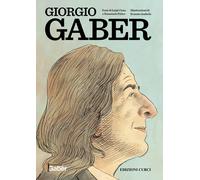 Libri Cuna Luigi / Emanuele Felice - Giorgio Gaber