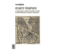 Libri Cuocolo Ivan - Atlantis Triumphata. La Legislazione E Il Dibattito Di Giur