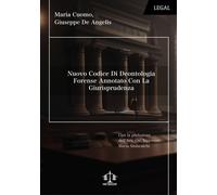 Libri Cuomo Maria / De Angelis Giuseppe - Nuovo Codice Di Deontologia Forense An