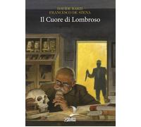 Libri Cuore Di Lombroso (Il)