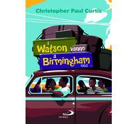 Libri Curtis Christopher P. - I Watson Vanno A Birmingham 1963