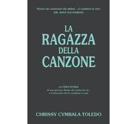 Libri Cymbala Toledo Chrissy - La Ragazza Della Canzone