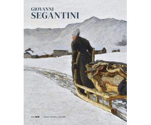 Libri D'Agati NiccolÃ² - Giovanni Segantini. Ediz. A Colori