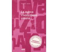 La nuova rivoluzione umana. Vol. 5