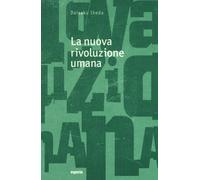 Libri Daisaku Ikeda - La Nuova Rivoluzione Umana #13-14