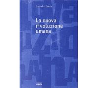 Libri Daisaku Ikeda - La Nuova Rivoluzione Umana #19-20