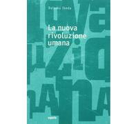 Libri Daisaku Ikeda - La Nuova Rivoluzione Umana #21-22
