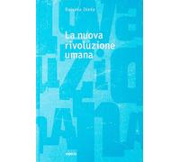 Libri Daisaku Ikeda - La Nuova Rivoluzione Umana #3-4